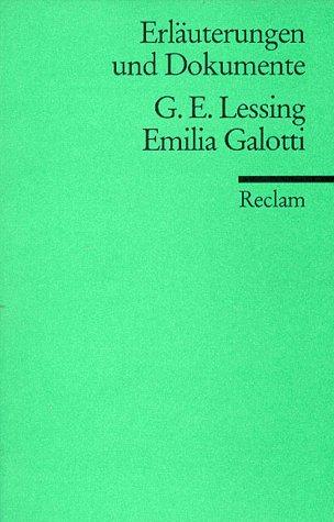 Emilia Galotti. Erläuterungen und Dokumente.