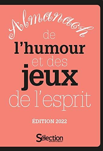 Almanach de l'humour et des jeux de l'esprit