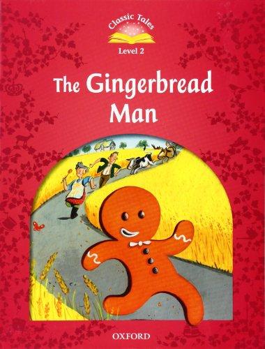 The Gingerbread Man: Level 2 (Classic Tales. Level 2)