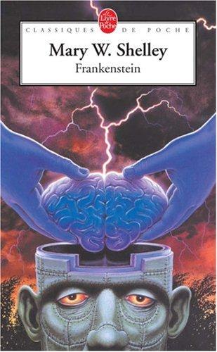 Frankenstein ou Le Prométhée moderne