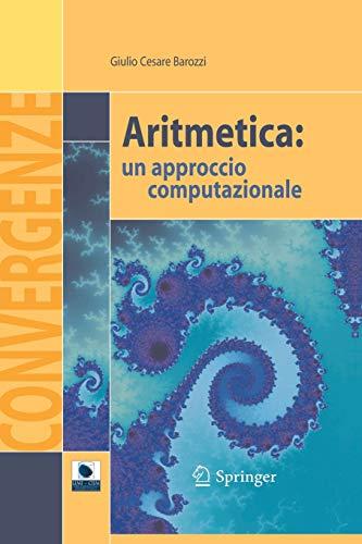 Aritmetica: un approccio computazionale (Convergenze)