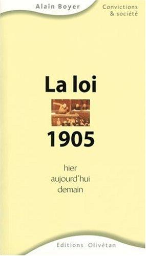 La loi 1905 hier, aujourd'hui, demain