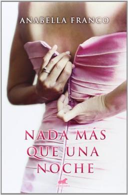 Nada más que una noche (Amor y aventura)