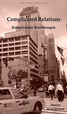 Complicated Relations: Komplizierte Beziehungen