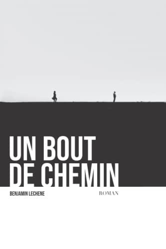 Un bout de chemin