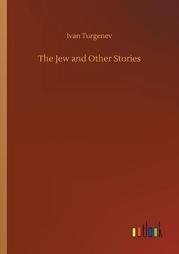 The Jew and Other Stories