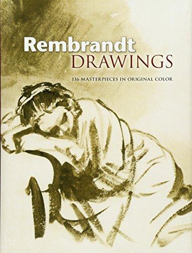 Rembrandt Drawings: 116 Masterpieces in Original Color (Dover Fine Art, History of Art)