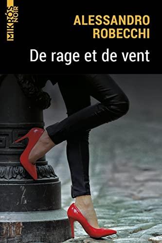 De rage et de vent