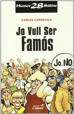 Jo vull ser famós (Humor i sàtira, Band 28)