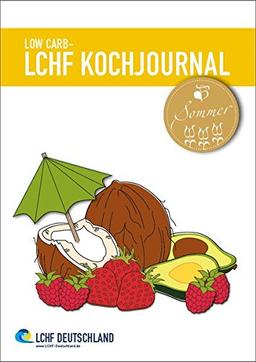 Low Carb - Kochjournal Sommer (LCHF Kochjournal)