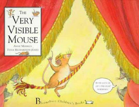 The Very Visible Mouse (Mouse tales)