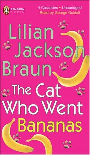 The Cat Who Went Bananas