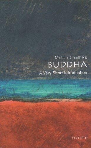 The Buddha: A Very Short Introduction (Very Short Introductions)