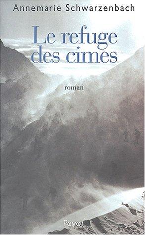 Le refuge des cimes