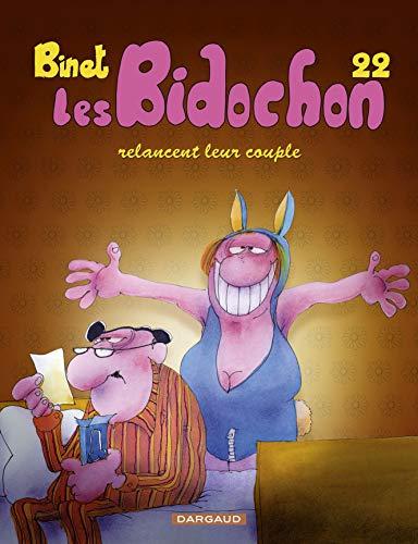 Les Bidochon. Vol. 22. Les Bidochon relancent leur couple