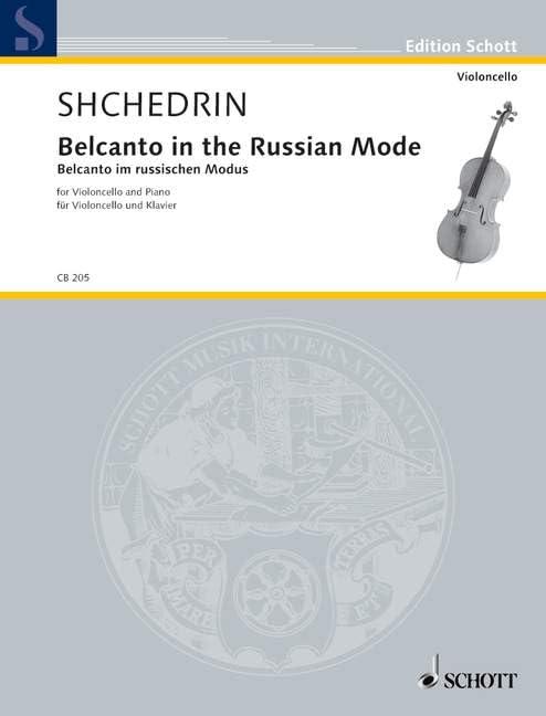 Belcanto im russischen Modus: Violoncello und Klavier. (Cello-Bibliothek)