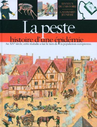 La peste : histoire d'une épidémie