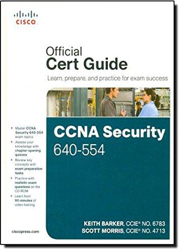 CCNA Security Offical Exam Certification Guide, w. CD-ROM (Official Cert Guide)