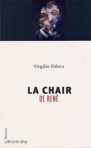 La chair de René