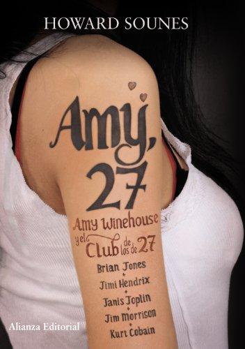 Amy 27 : Amy Winehouse y el club de los de 27 (Libros Singulares (LS))