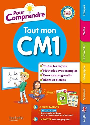 Pour comprendre tout mon CM1 : conforme aux programmes