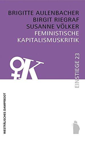 Feministische Kapitalismuskritik (Einstiege)