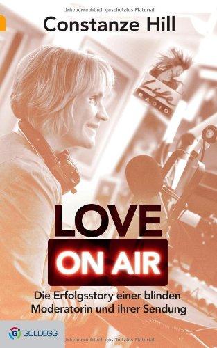 Love on Air: Die Erfolgsstory einer blinden Moderatorin und ihrer Sendung