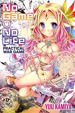 No Game No Life Practical War Game (No Game No Life, 11)