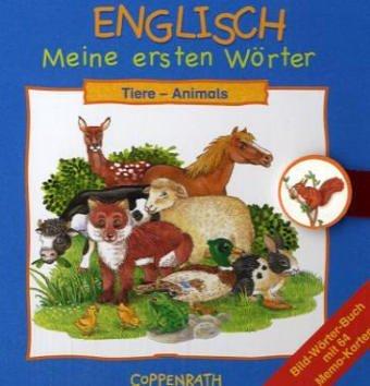 Englisch: Meine ersten Wörter: Tiere: Bild-Wörterbuch mit 64 Memo-Karten