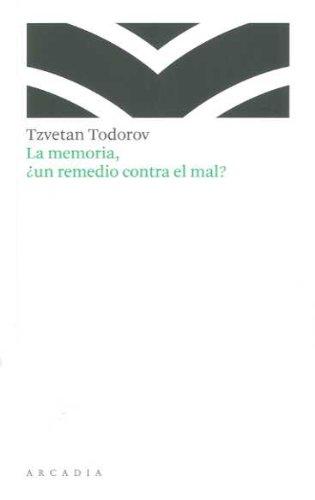 La memoria, ¿un remedio contra el mal? (Travesías)