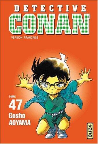 Détective Conan. Vol. 47