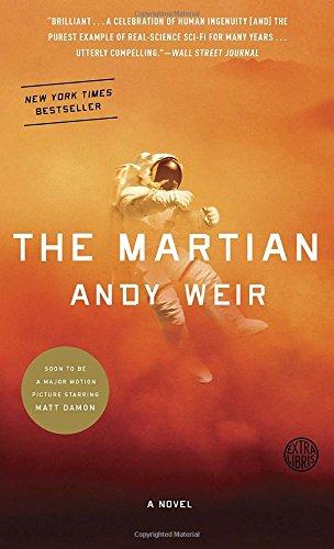 The Martian: A Novel