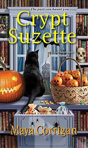 Crypt Suzette (A Five-Ingredient Mystery, Band 6)