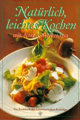 Natürlich, leichtes Kochen