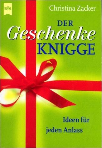 Heyne Kompakt Info, Nr.60, Der Geschenke-Knigge