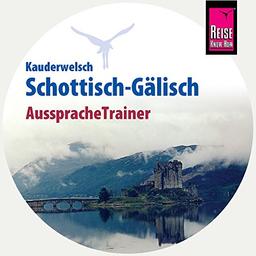 AusspracheTrainer Schottisch-Gälisch (Kauderwelsch)