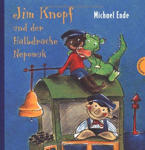 Jim Knopf: Jim Knopf und der Halbdrache Nepomuk