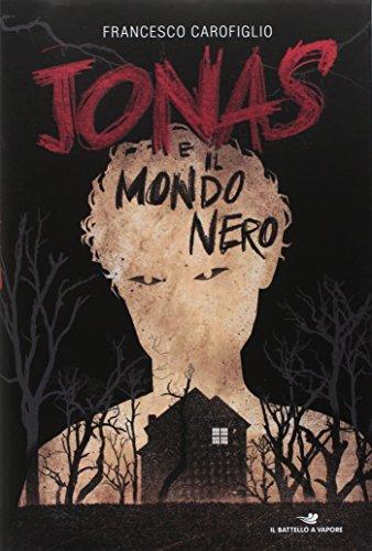 Jonas e il mondo nero