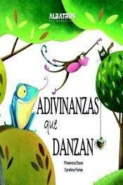 Adivinanzas que danzan / Riddles that Dance