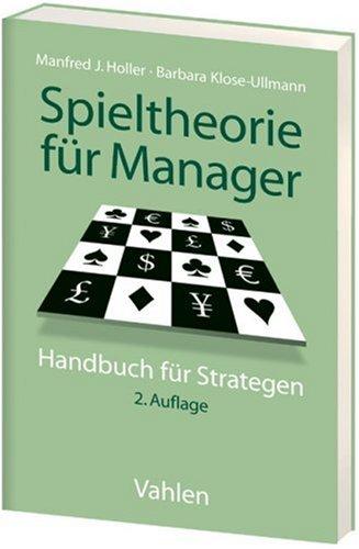 Spieltheorie für Manager: Handbuch für Strategen