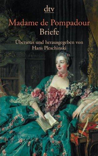 Briefe: Ich werde niemals vergessen, Sie zärtlich zu lieben