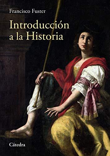 Introducción a la Historia (Historia. Serie menor)