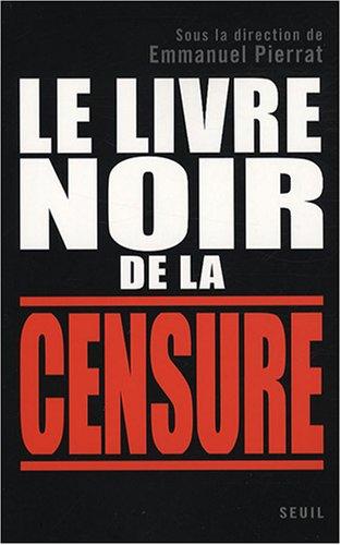 Le livre noir de la censure