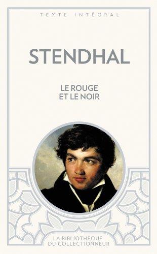 Le rouge et le noir : chronique de 1830