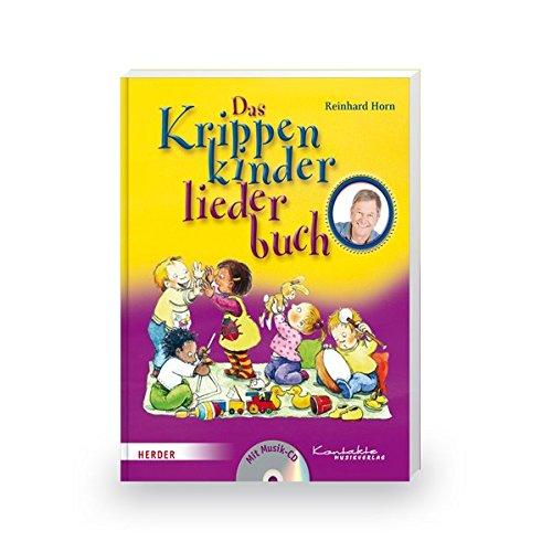 Das Krippenkinderliederbuch: Buch inkl. CD