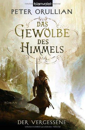 Das Gewölbe des Himmels 1: Der Vergessene