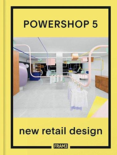 Powershop 5: New Retail Design