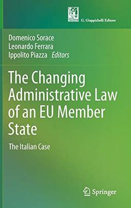 The Changing Administrative Law of an EU Member State: The Italian Case