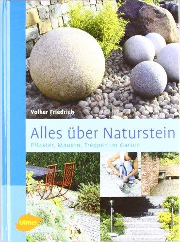 Alles über Naturstein und seine Verwendung im Garten