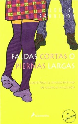 Faldas cortas o piernas largas (Georgia Nicolson, Band 2)